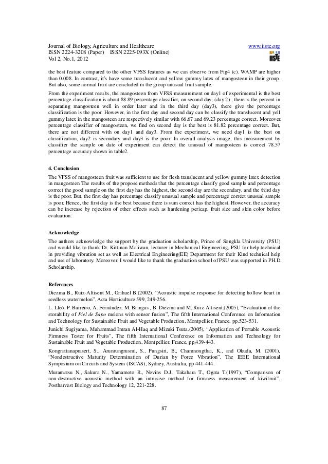 11.the translucent and yellow gummy latex of mangosteen by using the