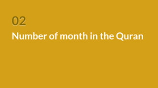 02
Number of month in the Quran
 