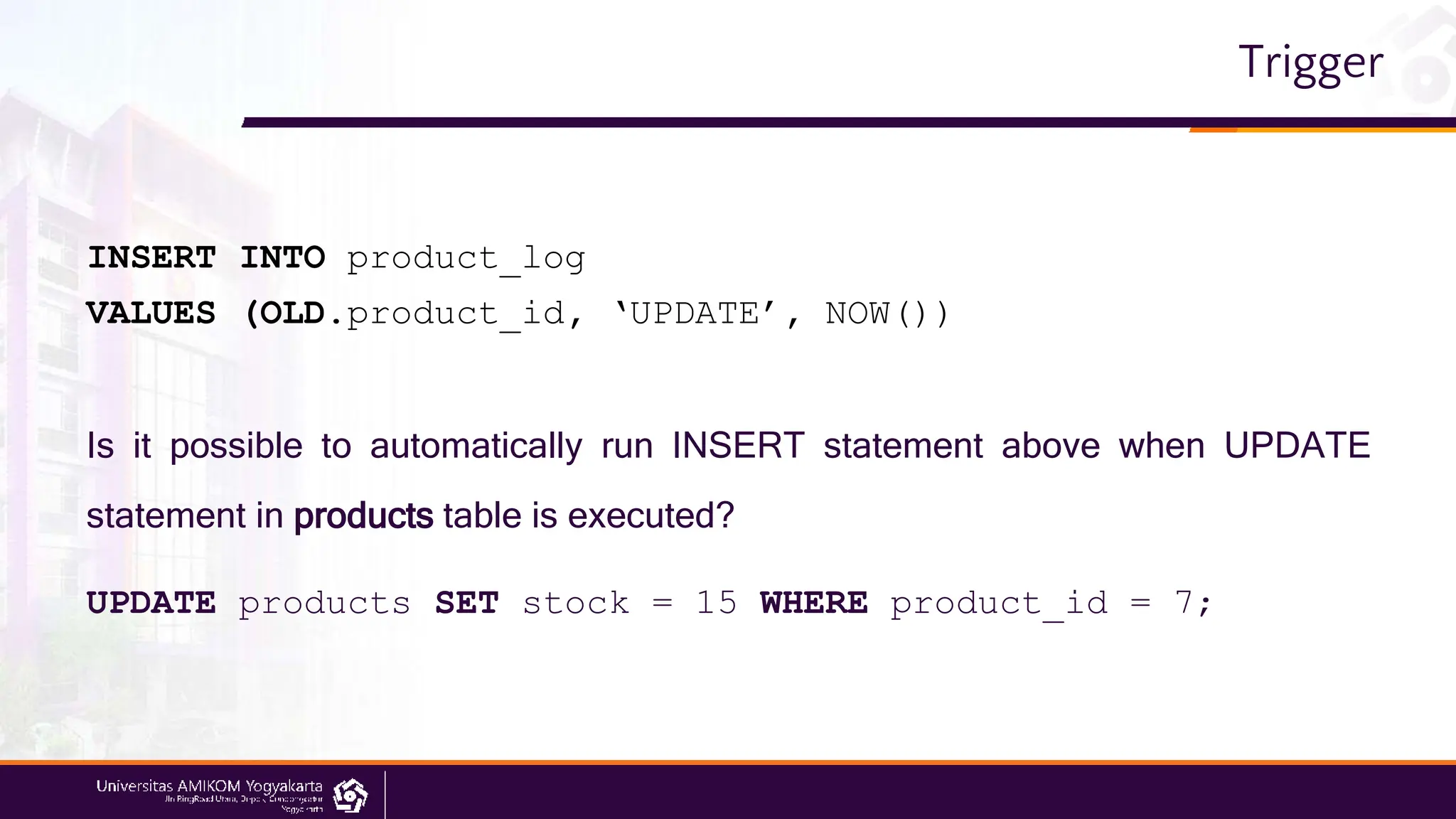 11 - Trigger mysql advance materi for student.pptx