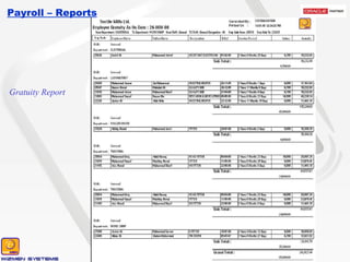 Payroll – Reports Gratuity Report 