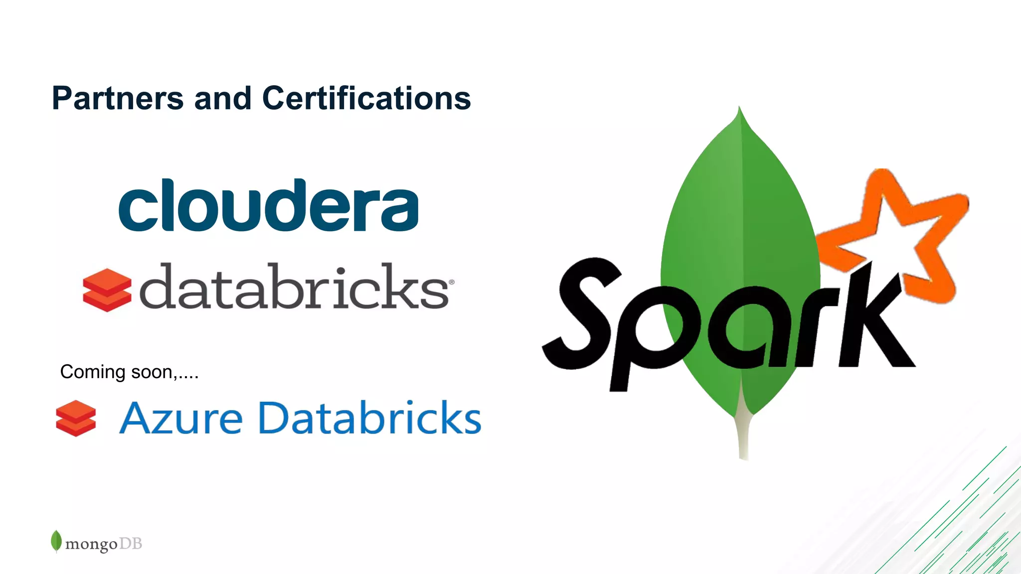 Partners and Certifications Coming soon,.... 