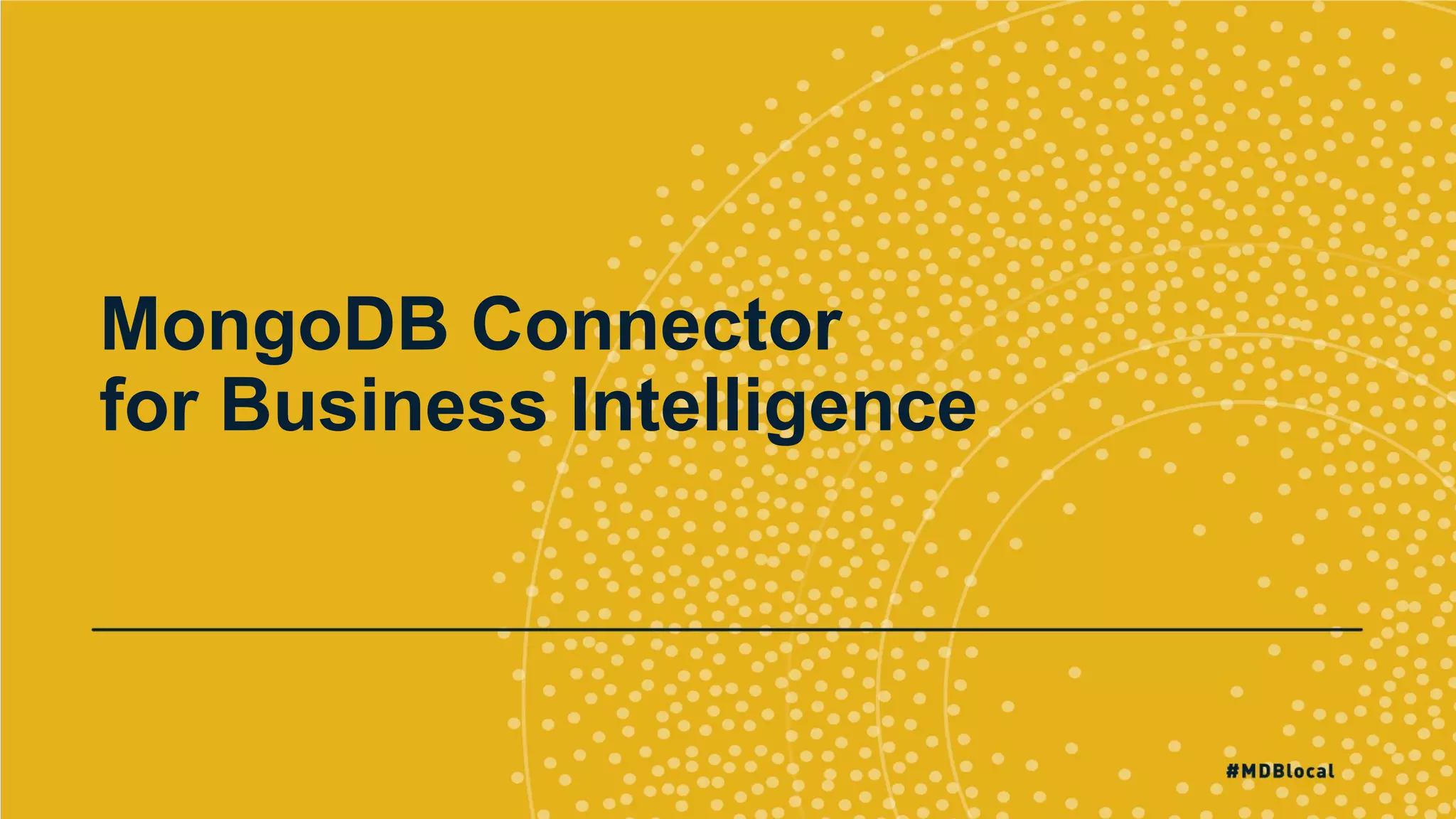 MongoDB Connector for Business Intelligence 