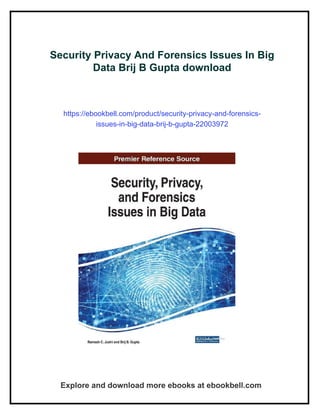 Security Privacy And Forensics Issues In Big Data Brij B Gupta | PDF