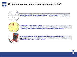 O que vamos ver neste componente curricular?