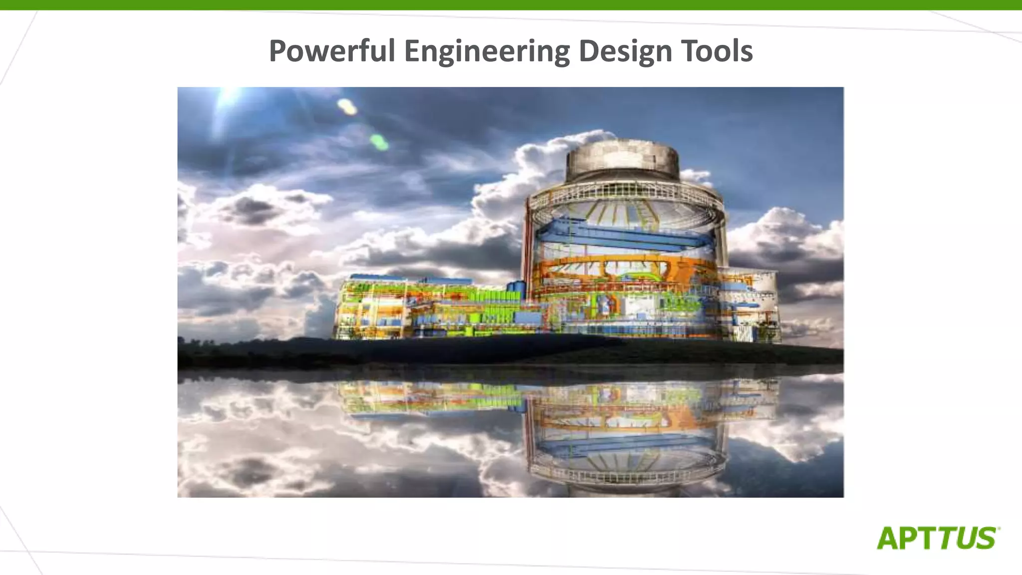 Powerful Engineering Design Tools
 