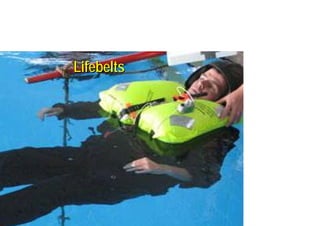 LifebeltsLifebelts
 