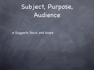 1101: Subject, Purpose, Audience
