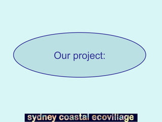 Our project: 