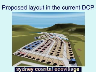 Proposed layout in the current DCP 