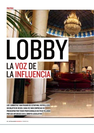 Lobby, la voz de la influencia