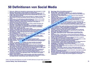 50 Definitionen von Social Media
    1. About.com – Media is an instrument on communication, like a newspaper or a radio, ...