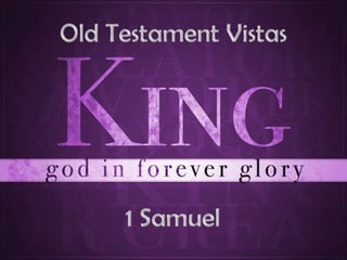Old Testament Vistas 1 Samuel 