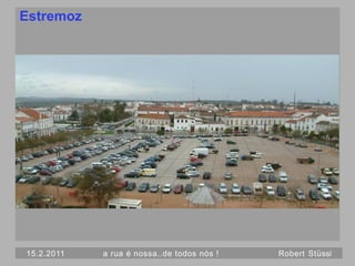 Estremoz




15.2.2011   a rua é nossa..de todos nós !   Robert Stüssi
 
