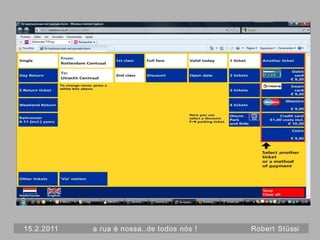 15.2.2011   a rua é nossa..de todos nós !   Robert Stüssi
 