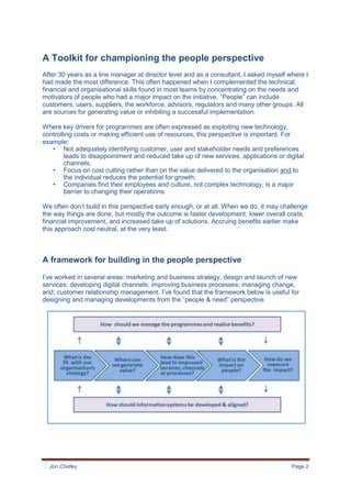Focus on cost cutting rather than on the value delivered to the organisation and to the individual reduces the potential for growth;