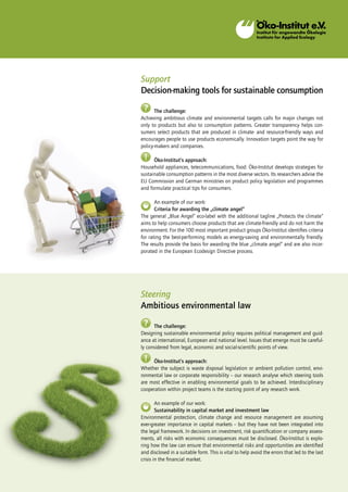 Support
Decision-making tools for sustainable consumption
 ?     The challenge:
Achieving ambitious climate and environmen...
