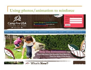 Using photos/animation to reinforce
 