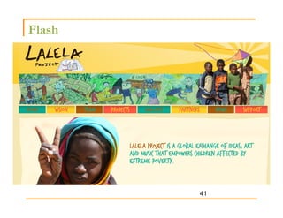 Flash




        41
 