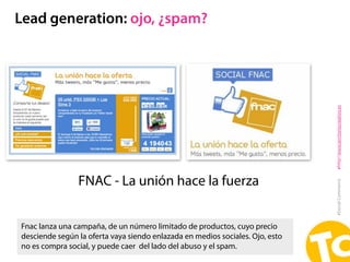 Lead generation: ojo, ¿spam?




                                                                               #http//www...