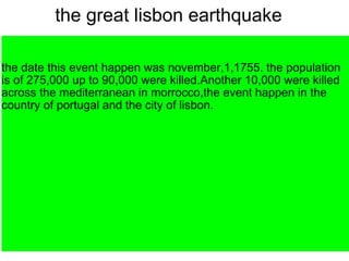             the great lisbon earthquake ,[object Object],[object Object],[object Object]