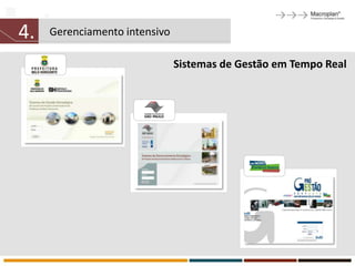 4.   Gerenciamento intensivo

                               Sistemas de Gestão em Tempo Real
 