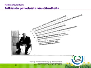 Matti Lehti/Fortum: Julkisista palveluista vientituotteita   