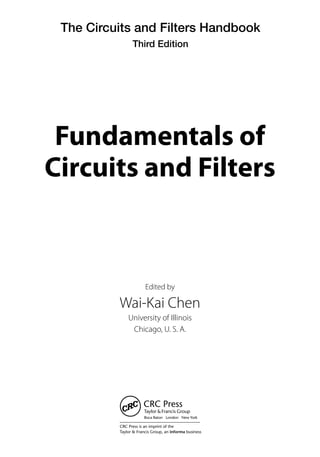 Electronic Filter Handbook.pdf Fundamentals Of Circuits And Filters 3rd Edition Chen Waikaieditor | PDF