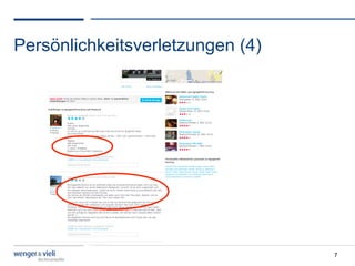 Persönlichkeitsverletzungen (4)




                                  7
 