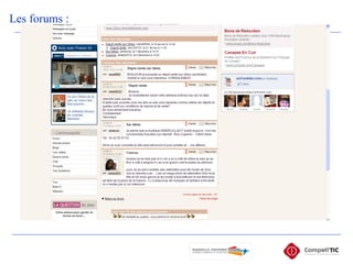 Les forums :  