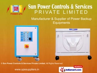 Manufacturer & Supplier of Power Backup Equipments 
