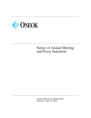 Notice of Annual Meeting
and Proxy Statement




Annual Meeting of Shareholders
Thursday, May 20, 2004
 