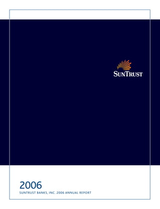 sun trust banks 2006 Annual Report