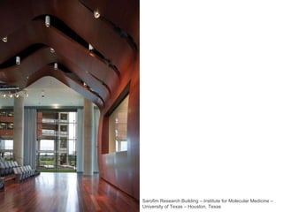 Sarofim Research Building – Institute for Molecular Medicine – University of Texas – Houston, Texas 