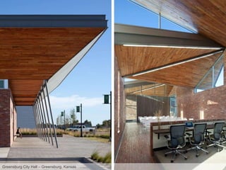 Greensburg City Hall – Greensburg, Kansas  