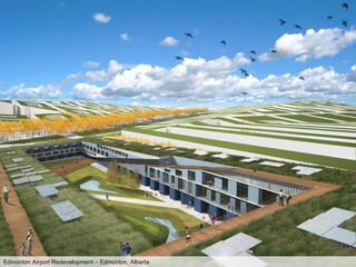 Edmonton Airport Redevelopment – Edmonton, Alberta 