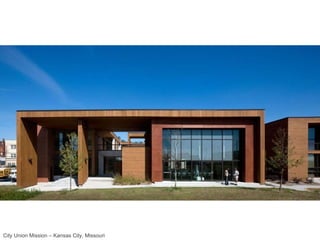 City Union Mission – Kansas City, Missouri 