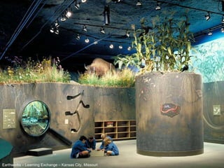 Earthworks – Learning Exchange – Kansas City, Missouri 