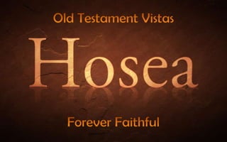 Old Testament Vistas Forever Faithful 