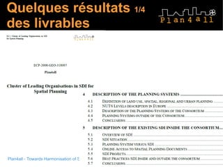 Quelques résultats  1/4 des livrables 