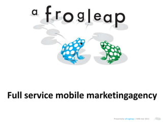Full service mobile marketingagency 