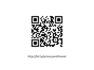 http://bit.ly/privacyandthenet
 
