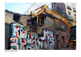 3ttman / Madrid / 2010
 
