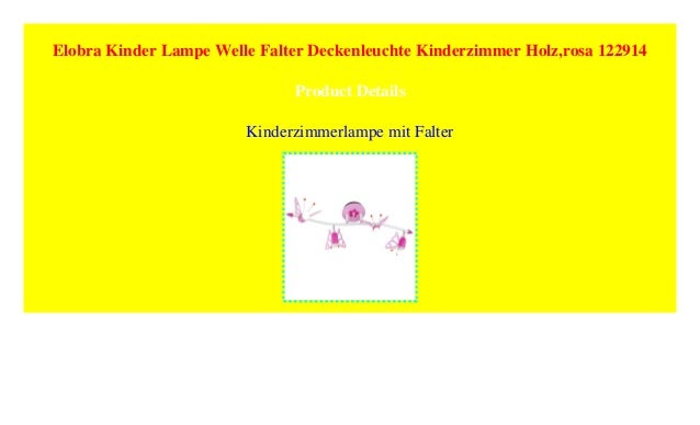 Elobra Kinder Lampe Welle Falter Deckenleuchte Kinderzimmer Holz Ros