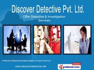 Offer Detective & Investigation  Services 