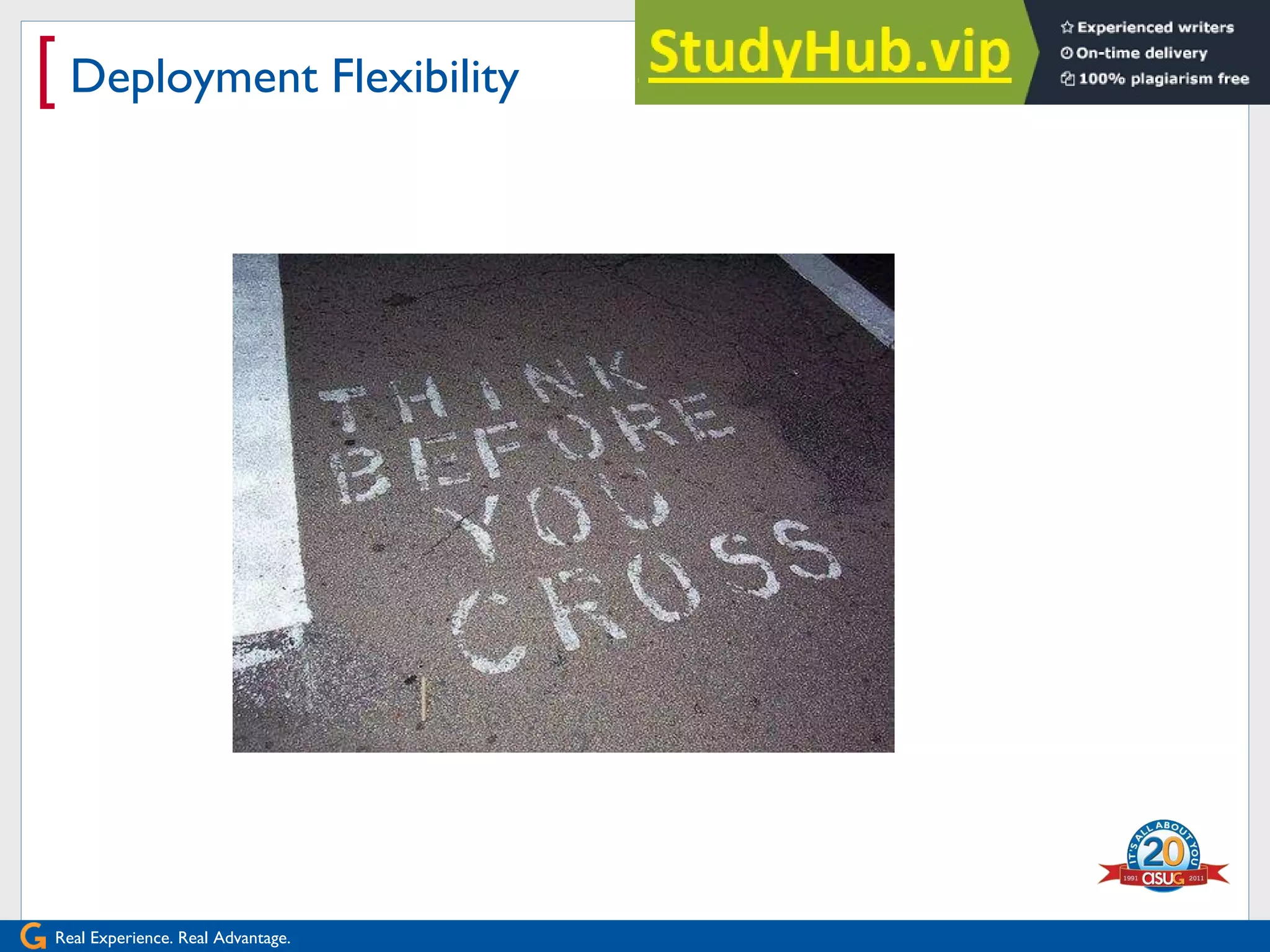 Real Experience. Real Advantage.
[ Deployment Flexibility
 