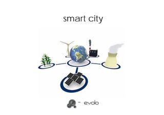 smart city
 