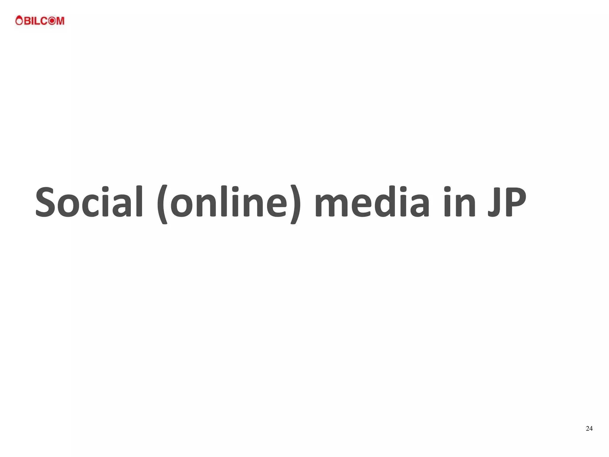 Social (online) media in JP 