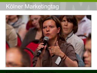 Kölner Marketingtag
 