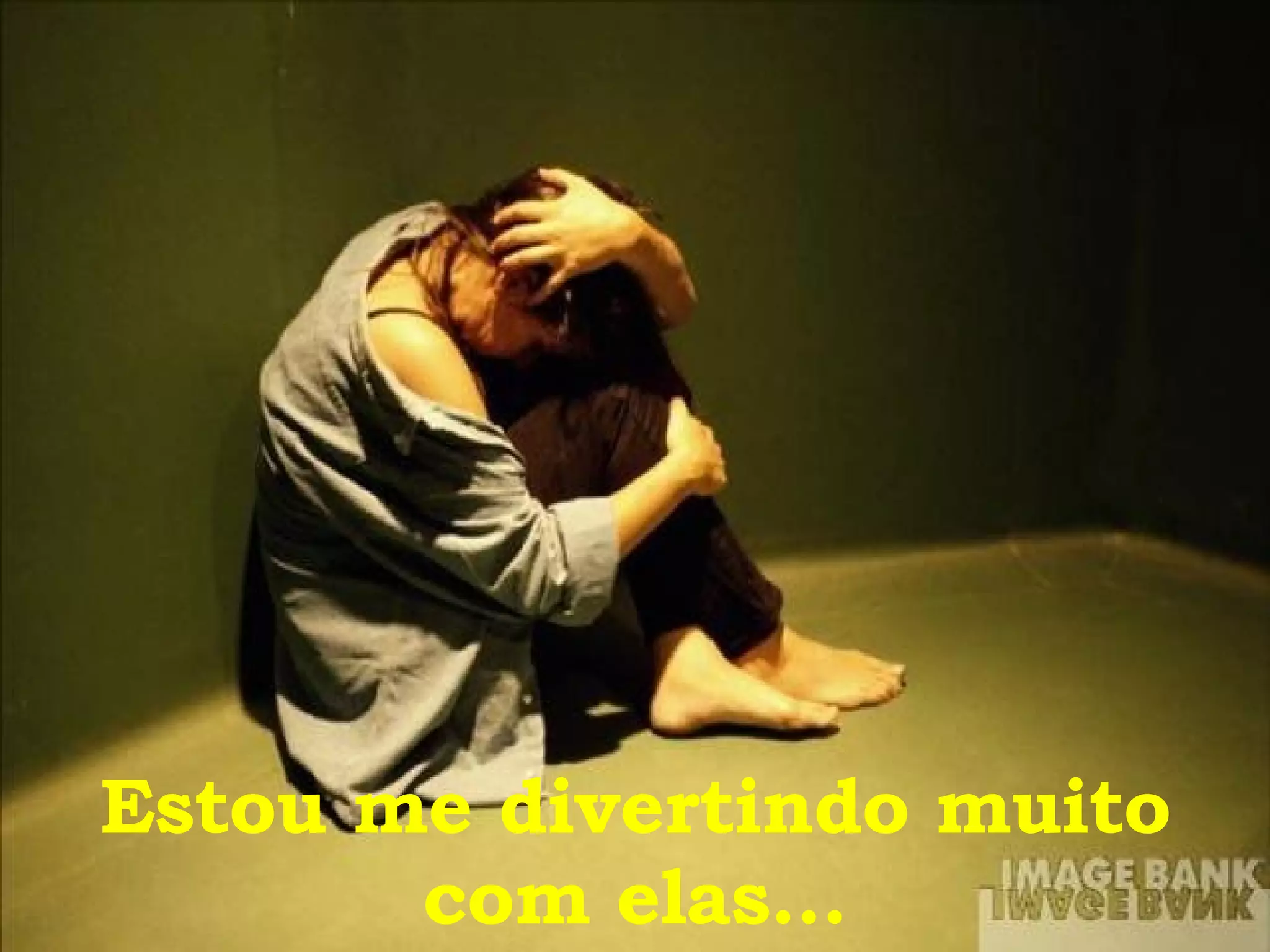 Estou me divertindo muito com elas... 