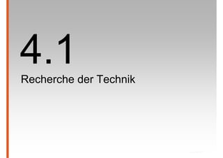 Recherche der Technik
 